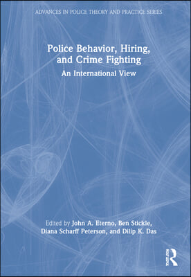 Police Behavior, Hiring, and Crime Fighting