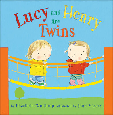 Lucy and Henry Are Twins