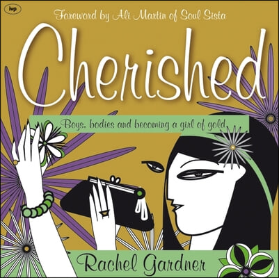 Cherished: Boys, Bodies and Becoming a Girl of Gold