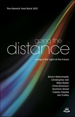 Going the Distance: Keswick Year Book 2012