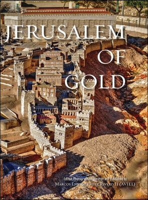 Jerusalem of Gold: The Eternal City