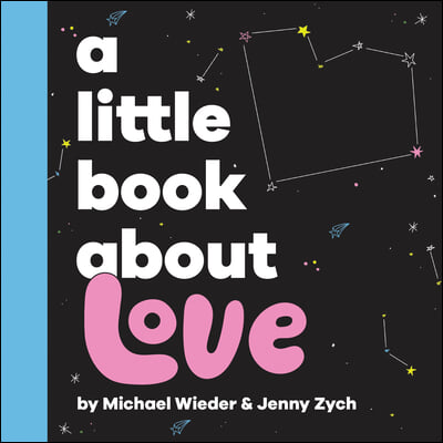 A Little Book about Love