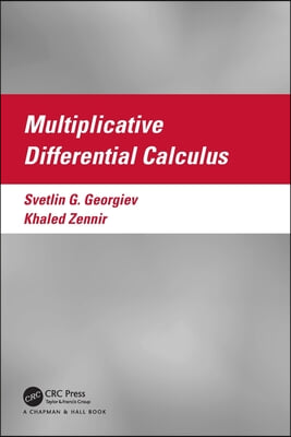 Multiplicative Differential Calculus