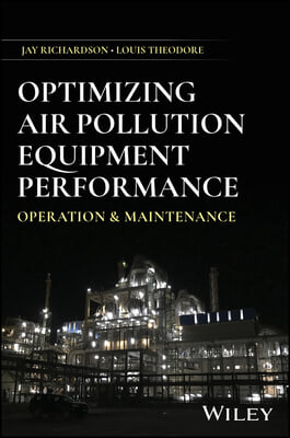 Optimizing Air Pollution Equipment Performance: Operation and Maintenance