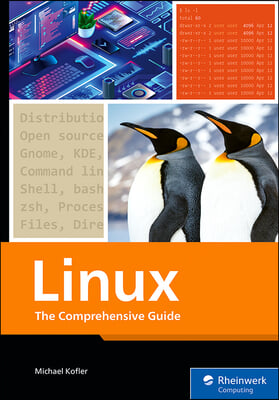 Linux: The Comprehensive Guide
