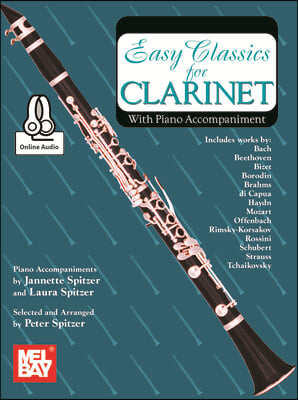 Easy Classics for Clarinet - With Piano Accompaniment