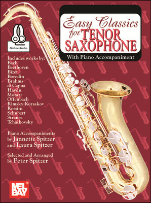 Easy Classics for Tenor Saxophone - With Piano Accompaniment