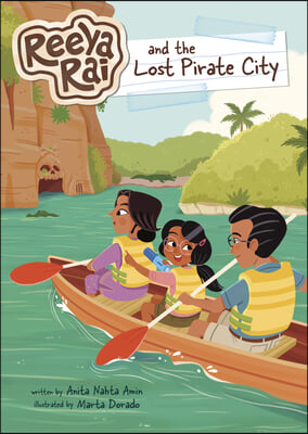 Reeya Rai and the Lost Pirate City