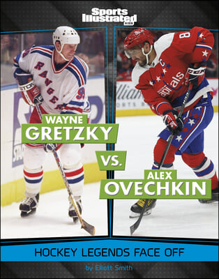 Wayne Gretzky vs. Alex Ovechkin: Hockey Legends Face Off