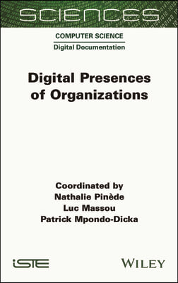 Digital Presences of Organizations