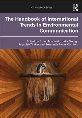 Handbook of International Trends in Environmental Communication