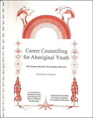 Career Counselling for Aboriginal Youth Set