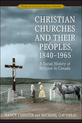 Christian Churches and Their Peoples, 1840-1965