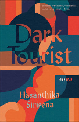 Dark Tourist: Essays