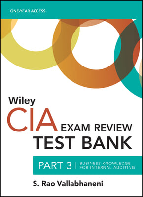 Wiley CIA 2022 part 3 Test Bank: Business Knowledge for Internal Auditing (1-year access)