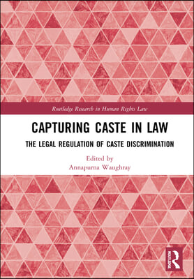 Capturing Caste in Law