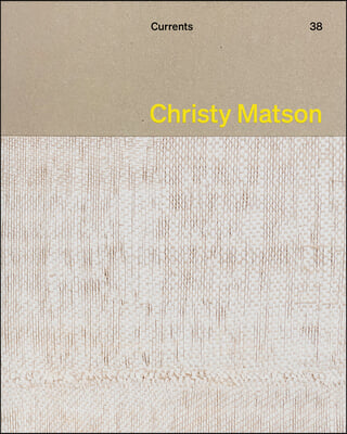 Christy Matson: Currents 38