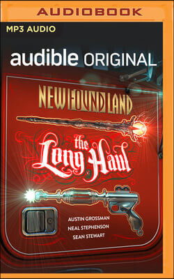 New Found Land: The Long Haul