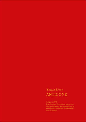 Tacita Dean: Antigone: An Artists Book