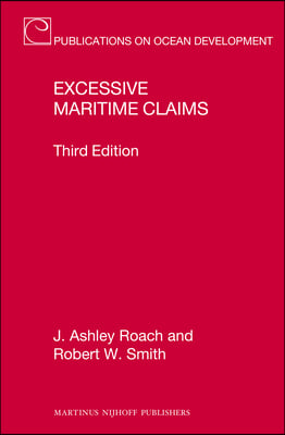 Excessive Maritime Claims: Third Edition