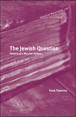 The Jewish Question: History of a Marxist Debate