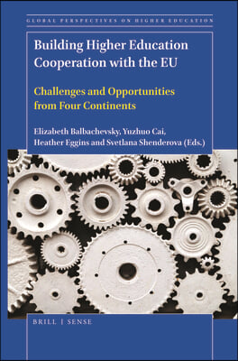 Building Higher Education Cooperation with the EU: Challenges and Opportunities from Four Continents