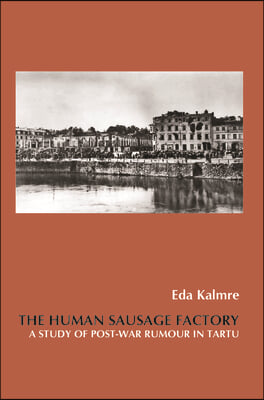 The Human Sausage Factory