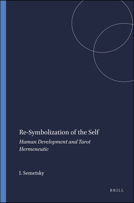 Re-symbolization of the Self