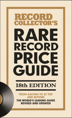 The Rare Record Price Guide 2026: The World&#39;s Leading Guide