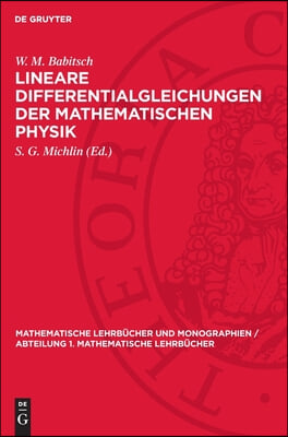 Lineare Differentialgleichungen Der Mathematischen Physik