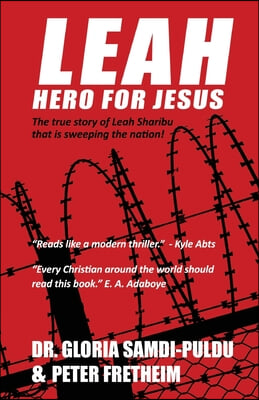 Leah Hero For Jesus: The Real-Life Story of Leah Sharibu