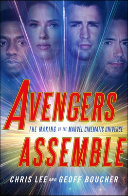 Avengers Assemble: The Making of the Marvel Cinematic Universe