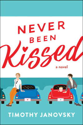 Never Been Kissed