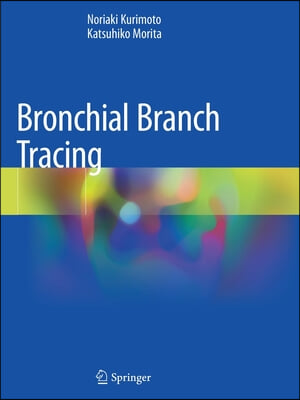 Bronchial Branch Tracing