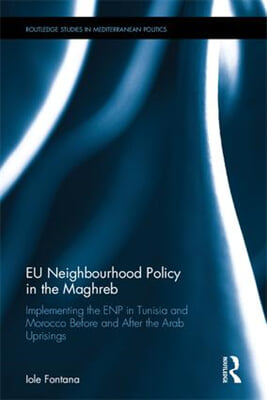 EU Neighbourhood Policy in the Maghreb