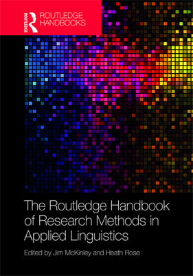 Routledge Handbook of Research Methods in Applied Linguistics