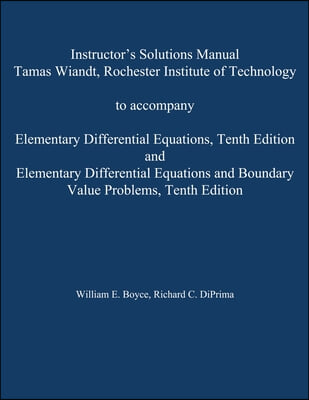 Instructor's Solution Manual to Accompany Elementary Differential Equations and Elementary Differential Equations W/ Boundary Value Problems