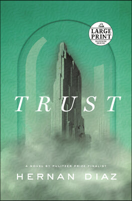 Trust (Pulitzer Prize Winner)