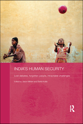 India&#39;s Human Security