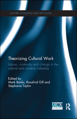 Theorizing Cultural Work