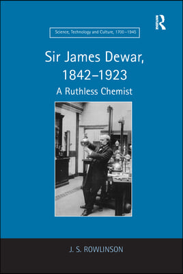 Sir James Dewar, 1842-1923