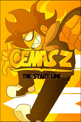 Cemas Z: The Starting Line (a Manga Style Graphic Novel)