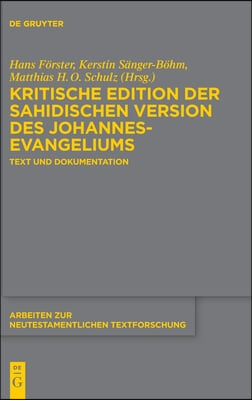 Kritische Edition der sahidischen Version des Johannesevangeliums