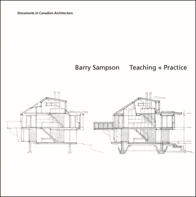 Barry Sampson: Teaching + Practice