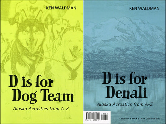 D Is for Dog Team/ D is for Denali