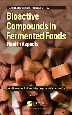 Bioactive Compounds in Fermented Foods