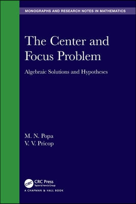 Center and Focus Problem