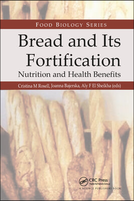 Bread and Its Fortification