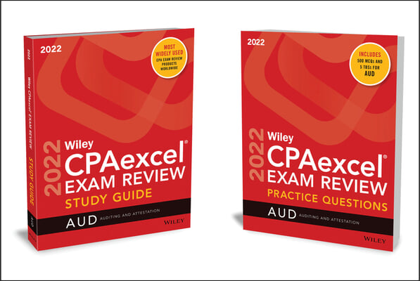 Wiley&#39;s CPA 2022 Study Guide + Question Pack: Auditing