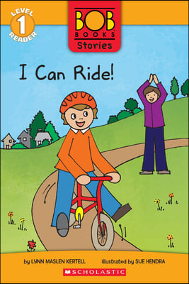 I Can Ride! (Bob Books Stories: Scholastic Reader, Level 1)